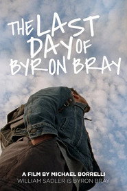 Plakat — The Last Day of Byron Bray