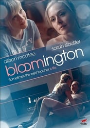 مشاهدة فيلم Bloomington 2010
