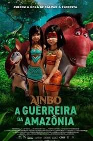 Ainbo: A Guerreira da Amazônia