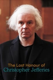 The Lost Honour of Christopher Jefferies постер