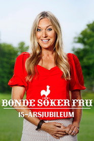 Bonde s&ouml;ker fru - 15-&aring;rsjubileum (2020)