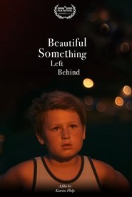 Beautiful Something Left Behind постер