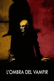 L&rsquo;ombra del vampir (2000)