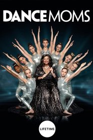 Dance Moms serie en streaming 