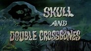 Skull and Double Crossbones