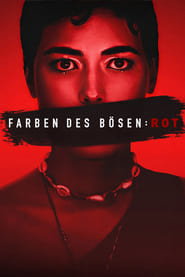 Farben des Bösen: Rot (2024)