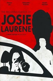 Poster The Reconnaissance of Josie Laurene 2017