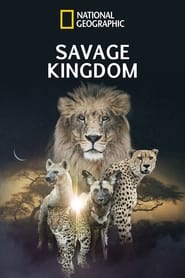 Savage Kingdom постер