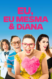 Assistir Eu, Eu Mesma e Diana Online HD