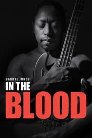 Download Darryl Jones: In the Blood (2022) {English} 480p [250MB] || 720p [700MB] || 1080p [1.5GB]