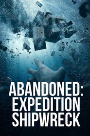 Abandoned: Expedition Shipwreck постер