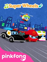 Pinkfong! Super Wheels