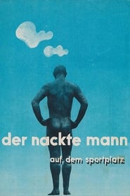 Poster Der nackte Mann auf dem Sportplatz