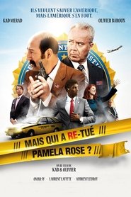 Mais qui a re‐tué Pamela Rose ? streaming