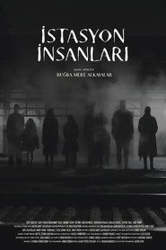 İstasyon İnsanları) İstasyon İnsanları (2023)