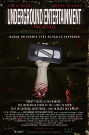 Underground Entertainment: The Movie poster
