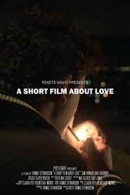 A Short Film About Love (2021)