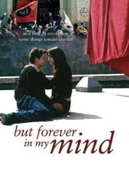 But Forever in My Mind постер