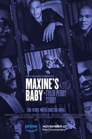 Maxine’s Baby: The Tyler Perry Story