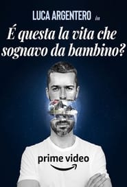 Poster È questa la vita che sognavo da bambino?