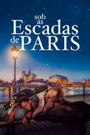 Assistir Sob as Escadas de Paris Online HD