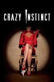 Poster Crazy Instinct