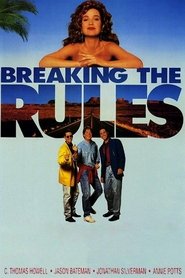 Breaking the Rules (1992) Breaking the Rules (1992)