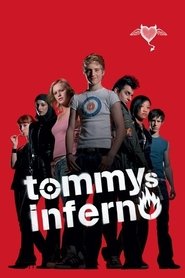 Tommys Inferno 映画 ストリーミング - 映画 ダウンロード