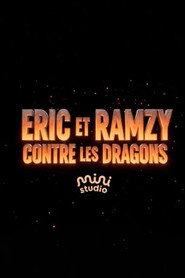 Éric et Ramzy contre les Dragons