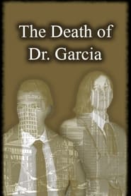 Poster The Death of Dr. Garcia