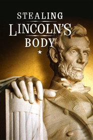 Stealing Lincoln's Body poster