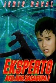 Poster Eksperto: Ako Ang Sasagupa!