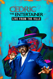 Cedric the Entertainer: Live from the Ville (2016) HD