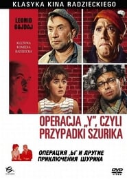 Operacja Y, czyli nowe przypadki Szurika