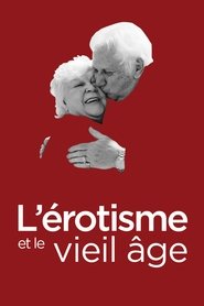 Poster L'érotisme et le vieil âge