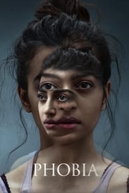 Phobia (2016) Hindi