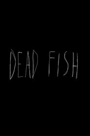 Dead Fish