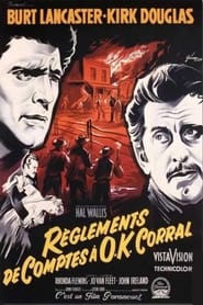 Règlement de comptes à O.K. Corral film en streaming