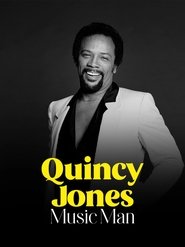Quincy Jones - Music Man (2025)