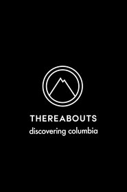 Poster Thereabouts Discovering Columbia 1970