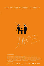 J.A.C.E. постер