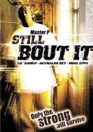 Poster Still 'Bout It 2004