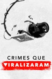 Image Crimes que Viralizaram