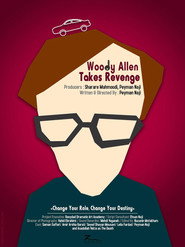 Woody Allen Takes Revenge (2022)