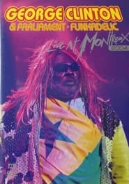 Poster George Clinton and Parliament Funkadelic - Live at Montreux