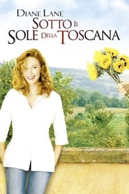 Sotto il sole della Toscana (2003)
