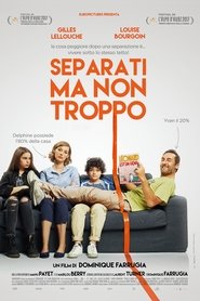 Separati ma non troppo poster watch Separati ma non troppo now