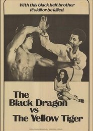 Poster The Black Dragon vs. the Yellow Tiger 1974