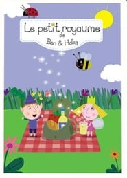 Le Petit Royaume de Ben et Holly streaming