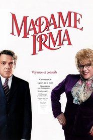 Film Madame Irma en streaming